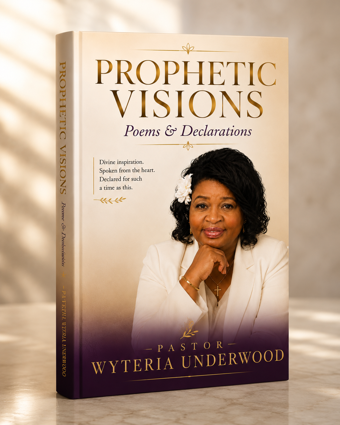 Prophetic Visions, Poems & Declarations — book cover